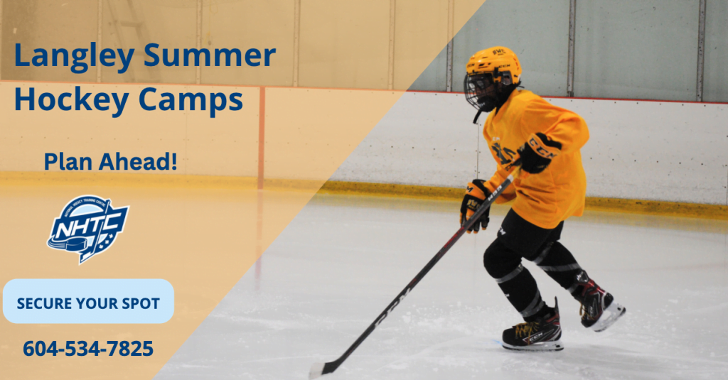 Langley Summer Hockey Camps The Importance of Planning Ahead